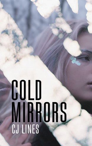 Cold Mirrors by CJ Lines Cold Mirrors by CJ Lines